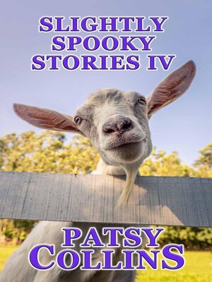 cover image of Slightly Spooky Stories IV